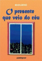 Presente Que Veio do Céu, O 