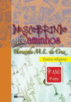 Descobrindo Novos Caminhos  9º Ano 