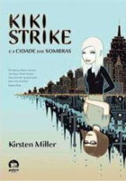 Kiki Strike e a cidade das sombras 
