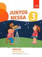 Juntos Nessa Ciências 3º Ano - 1ª Edição 