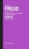 Freud (1901) - Obras completas volume 5 Psicopatologia da vida cotidiana e sobre sonhos