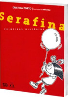Serafina - Primeiras Histórias 