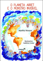 O planeta Arret e o monstro invisível 