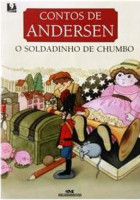 Contos de Andersen - O Soldadinho de Chumbo 