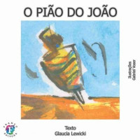 Pião do João, O 