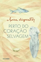 Perto do Coração Selvagem 