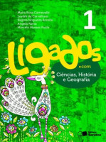 Ligados.com Ciências, História e Geografia 1º Ano - 1ª Ed. 