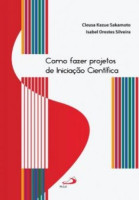 Como Fazer Projetos de Iniciação Científica 