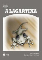 Lagartixa, A 