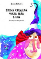 Bruxa Cremilda Viaja Para a Lua 