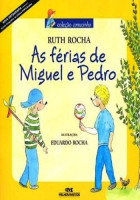 As Férias de Miguel e Pedro 