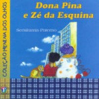 Dona Pina e Zé da Esquina 