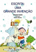 Escrita: Uma Grande Invenção 