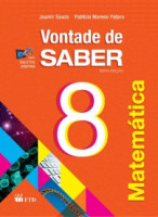 Vontade de Saber Matemática 8º Ano Nova Edição 