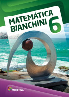 Matemática Bianchini 6º Ano - 8ª Edição 