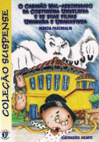 Casarão Mal-Assombrado, O 
