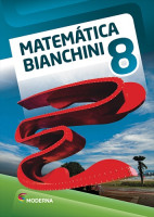 Matemática Bianchini 8º Ano - 8ª Edição 