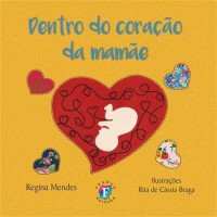 Dentro do coração da mamãe 
