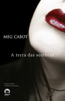 A mediadora: A terra das sombras (Vol. 1) 