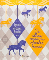 Os Olhos Cegos Dos Cavalos Loucos 