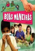 Vamos saber mais sobre... Boas maneiras 