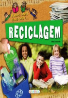 Vamos saber mais sobre... Reciclagem 