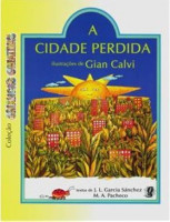 A Cidade Perdida - Coleção Crianças Criativas 
