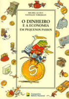 Dinheiro e a Economia em Pequenos Passos 