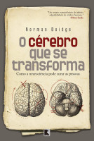 O cérebro que se transforma: Como a neurociência pode curar  