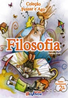 Coleção Pensar e Agir - Filosofia 2º Ano 