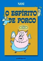 Espírito de porco, O 