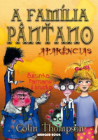 A Família Pântano 4 - Aparências 