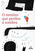 Menino que perdeu a sombra, O 