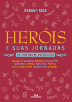 Heróis e Suas Jornadas 10 Contos Mitológicos