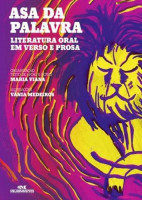 Asa da Palavra - Literatura Oral em Versos e Prosa 