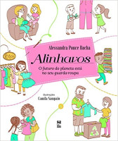 Alinhavos - O futuro do planeta está no seu guarda-roupa 