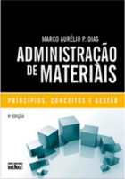 Administração de Materiais - Princípios, Conceitos e Gestão 