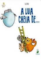 A Lua Cheia de... 