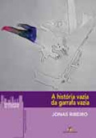 História vazia da garrafa vazia 