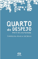 Quarto de Despejo - Diário de Uma Favelada 