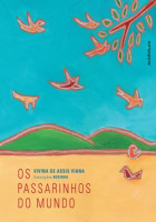 Passarinhos do Mundo, Os 