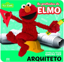 Quando eu Crescer Quero Ser Arquiteto As Profissões de Elmo