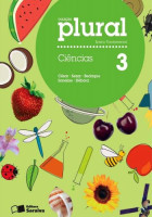 Coleção Plural Ciências 3º Ano - 1ª Edição 