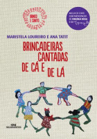 Brincadeiras Cantadas de Cá e de Lá 