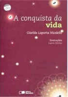 Conquista da Vida, A 