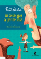 As Coisas Que a Gente Fala - Biblioteca Ruth Rocha