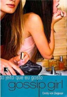 Gossip Girl 5 - Do jeito que eu gosto 