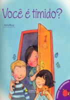 Você é Tímido? - Coleção Vamos Conversar... 