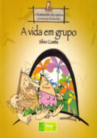 Vida em Grupo, A 