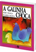 Galinha Choca, A - Coleção Gato e Rato 